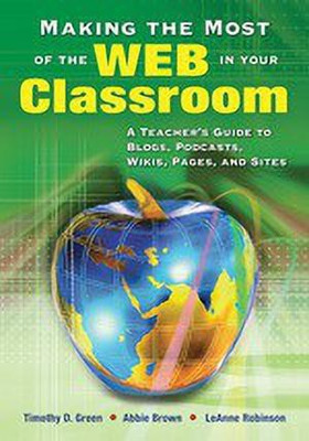 Making the Most of the Web in Your Classroom(English, Hardcover, unknown)