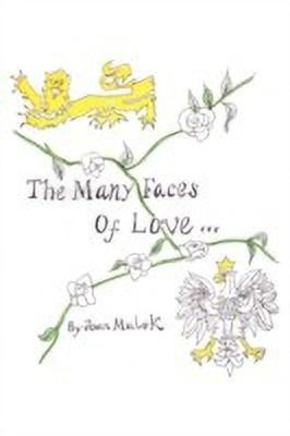 Many Faces of Love(English, Paperback, Malek Joan)