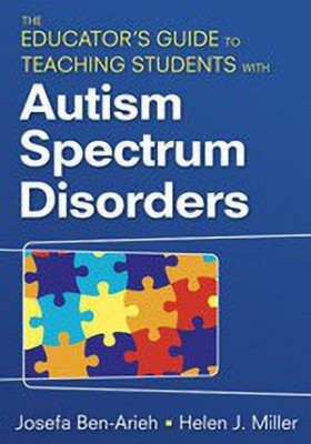 The Educator's Guide to Teaching Students With Autism Spectrum Disorders(English, Paperback, unknown)