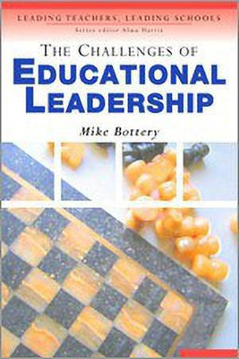 The Challenges of Educational Leadership(English, Hardcover, Bottery Michael)