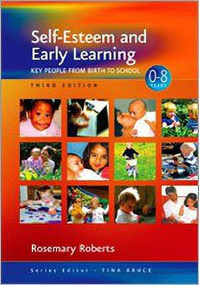 Self-Esteem and Early Learning(English, Paperback, Roberts Rosemary)