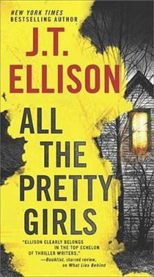 All the Pretty Girls(English, Electronic book text, Ellison J T)