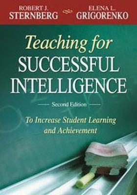 Teaching for Successful Intelligence(English, Hardcover, Sternberg Robert J.)