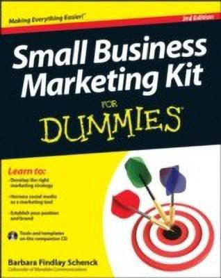 Small Business Marketing Kit For Dummies(English, Mixed media product, Schenck Barbara Findlay)