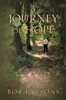 A Journey of Hope(English, Paperback, Parsons Bob)