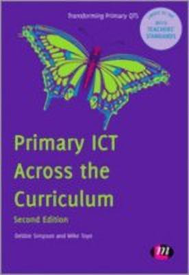 Primary ICT Across the Curriculum(English, Hardcover, unknown)