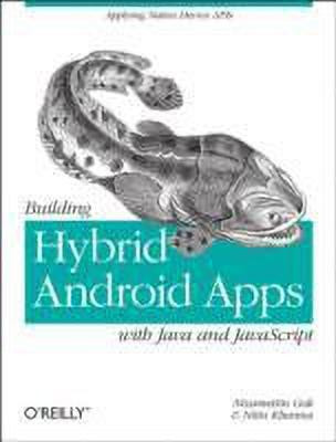 Building Hybrid Android Applications Using Java and JavaScript(English, Paperback, Nizam)