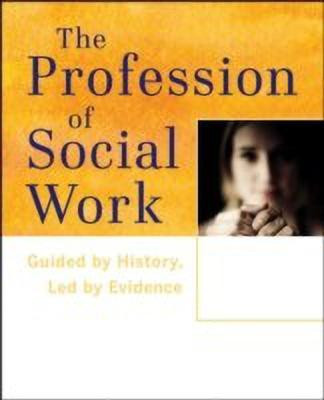The Profession of Social Work(English, Paperback, Dulmus Catherine N.)