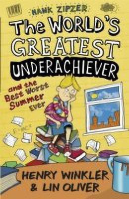 Hank Zipzer 8: The World's Greatest Underachiever and the Best Worst Summer Ever(English, Paperback, Winkler Henry)
