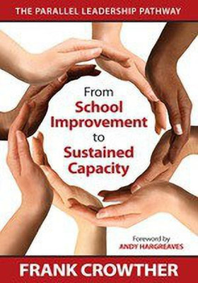 From School Improvement to Sustained Capacity(English, Paperback, Crowther Francis A.)