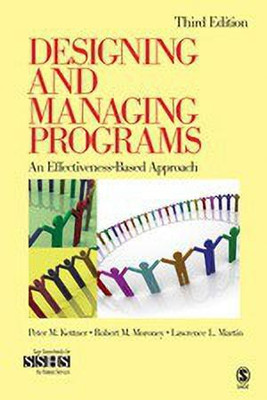 Designing and Managing Programs(English, Hardcover, Kettner Peter M.)