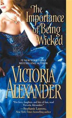 The Importance of Being Wicked(English, Electronic book text, Alexander Victoria)