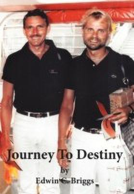 Journey to Destiny(English, Paperback, Briggs Edwin C)