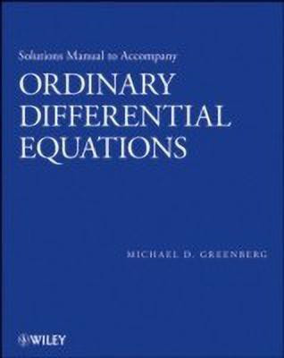 Solutions Manual to accompany Ordinary Differential Equations(English, Paperback, Greenberg Michael D.)