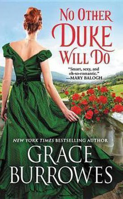 No Other Duke Will Do(English, Paperback, Burrowes Grace)