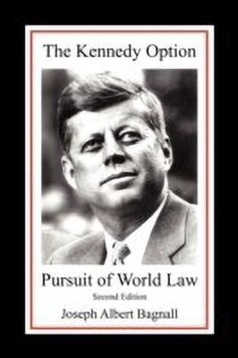 The Kennedy Option(English, Paperback, Bagnall Joseph Albert)