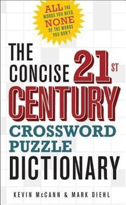 The Concise 21st Century Crossword Puzzle Dictionary(English, Paperback, McCann Kevin)
