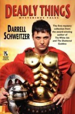 Deadly Things(English, Paperback, Schweitzer Darrell)
