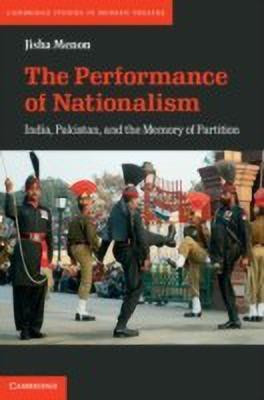 The Performance of Nationalism(English, Hardcover, Menon Jisha)
