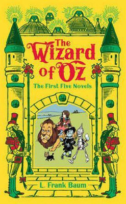 The Wizard of Oz: The First Five Novels (Barnes & Noble Collectible Editions)(English, Hardcover, Baum L. Frank)