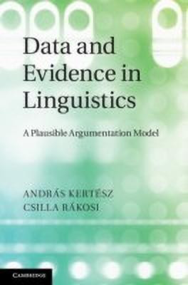 Data and Evidence in Linguistics(English, Hardcover, Kertesz Andras)