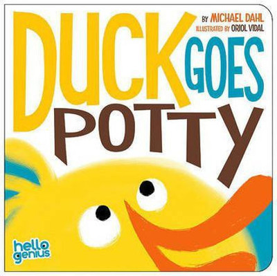Hello Genius Duck Goes Potty(English, Board book, Dahl ,Michael)