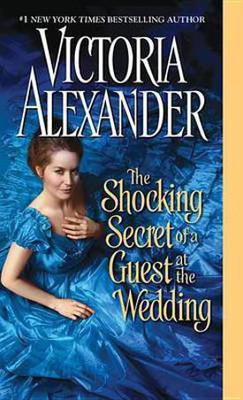 The Shocking Secret of a Guest at the Wedding(English, Electronic book text, Alexander Victoria)