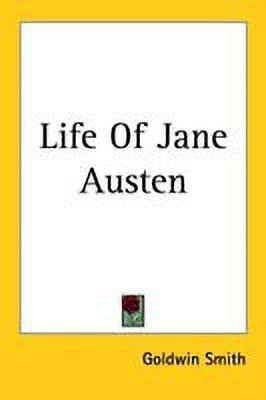 Life Of Jane Austen(English, Paperback, Smith Goldwin)