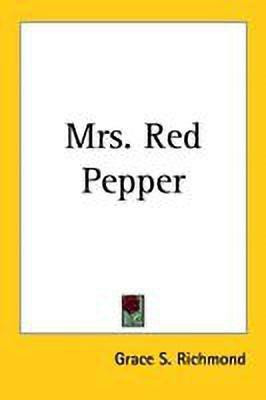 Mrs. Red Pepper(English, Paperback, Richmond Grace S.)