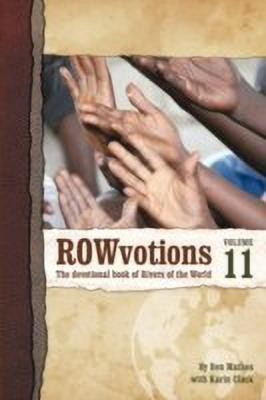 ROWvotions Volume 11(English, Paperback, Ben Mathes with Karin Clack)