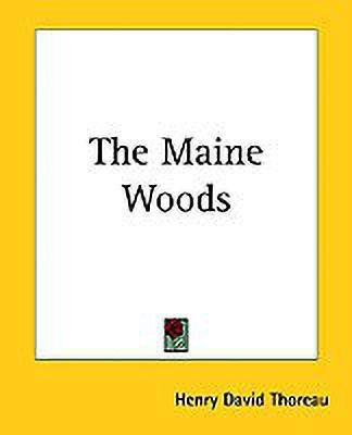 The Maine Woods(English, Paperback, Thoreau Henry David)