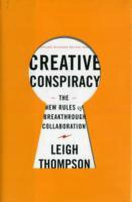 Creative Conspiracy(English, Hardcover, Thompson Leigh)