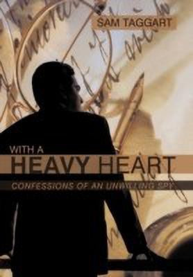 With a Heavy Heart(English, Paperback, Taggart Sam)