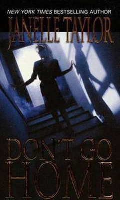 Don't Go Home(English, Electronic book text, Taylor Janelle)