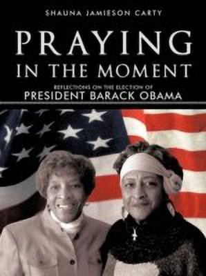 Praying in the Moment(English, Paperback, Jamieson Carty Shauna)