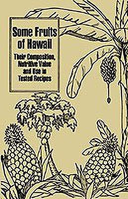 Some Fruits of Hawaii(English, Paperback, Miller Carey D)