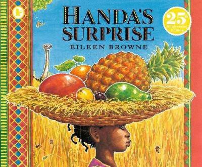 Handa's Surprise(English, Paperback, Browne Eileen)