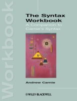 The Syntax Workbook(English, Paperback, Carnie Andrew)