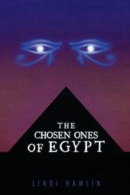The Chosen Ones of Egypt(English, Paperback, Hamlin Lindi)