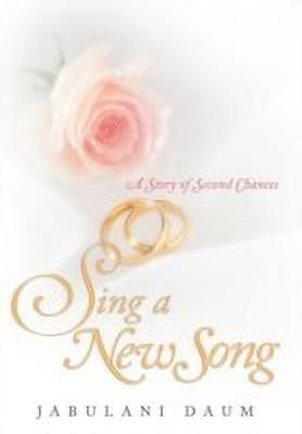 Sing a New Song(English, Hardcover, Daum Jabulani)