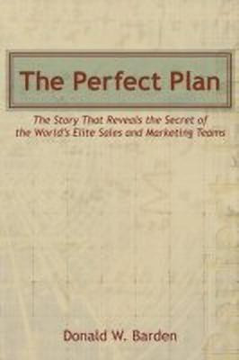 The Perfect Plan(English, Paperback, Barden Donald W.)