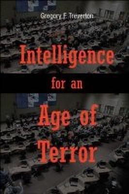 Intelligence for an Age of Terror(English, Paperback, Treverton Gregory F.)