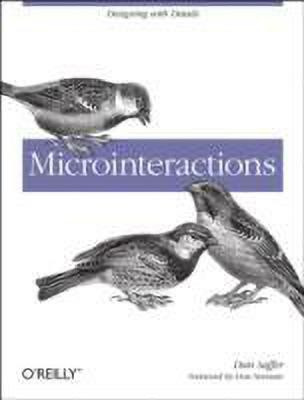 Microinteractions(English, Paperback, Saffer Dan)