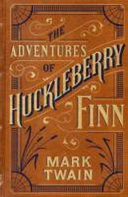 Adventures of Huckleberry Finn (Barnes & Noble Single Volume Leatherbound Classics)(English, Leather / fine binding, Twain Mark)