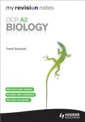 My Revision Notes: OCR A2 Biology(English, Paperback, Sochacki Frank)