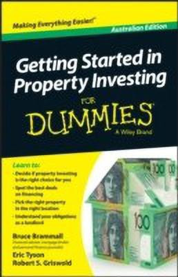 Getting Started in Property Investment For Dummies - Australia(English, Paperback, Brammall Bruce)