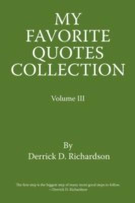 My Favorite Quotes Collection(English, Paperback, Richardson Derrick D)
