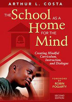 The School as a Home for the Mind(English, Paperback, Costa Arthur L.)