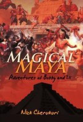 Magical Maya(English, Paperback, Cherukuri Nick)