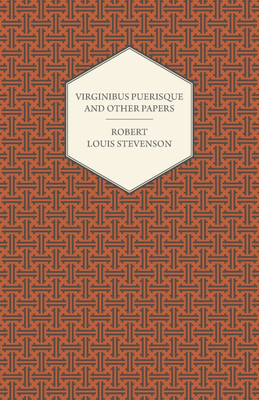 Virginibus Puerisque(English, Paperback, Stevenson Robert Louis)